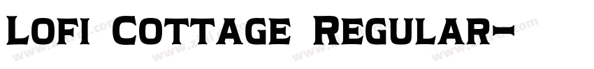 Lofi Cottage Regular字体转换